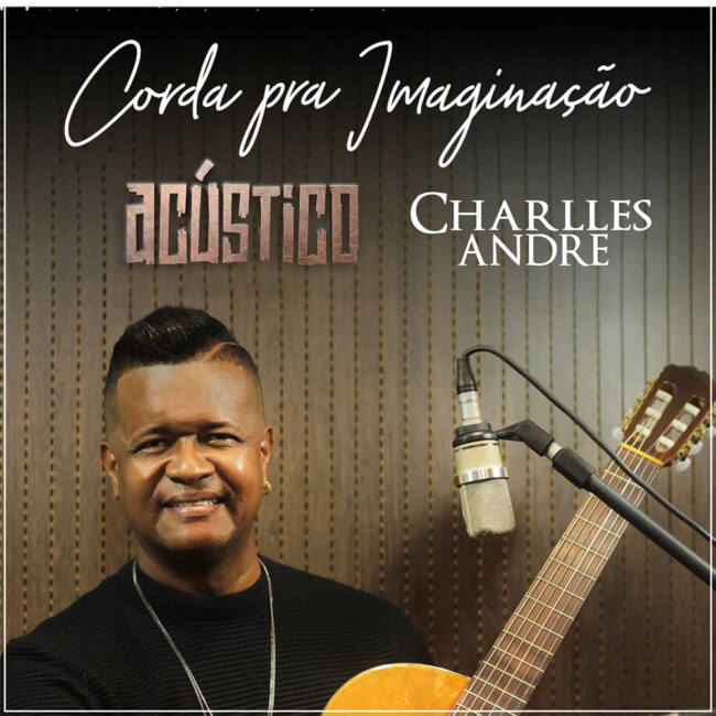 corda-pra imaginacao-acustico-charlles-andre